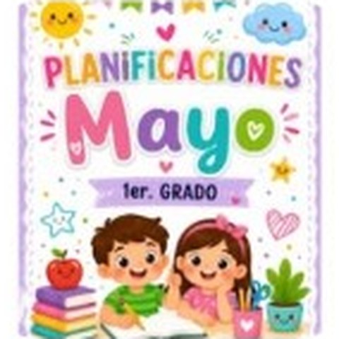 Portada real de Planificaciones de mayo · 1.º grado